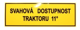 Štítek  svahová dostupnost 11°